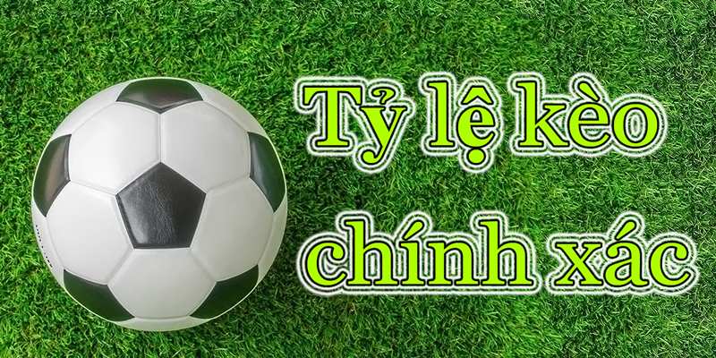 Tỷ Lệ Kèo | Cập Nhật Thông Tin Tỷ Lệ Kèo Tv Bet Thủ Cần Biết